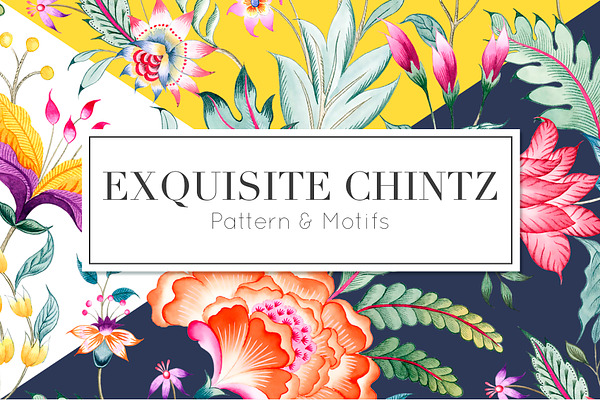 Exquisite Chintz!