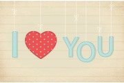 Cute vintage Valentine's Day card I Love You as textile letters and heart in shabby chic style