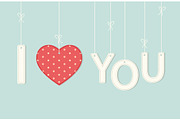 Cute vintage Valentine's Day card I Love You as textile letters and heart in shabby chic style