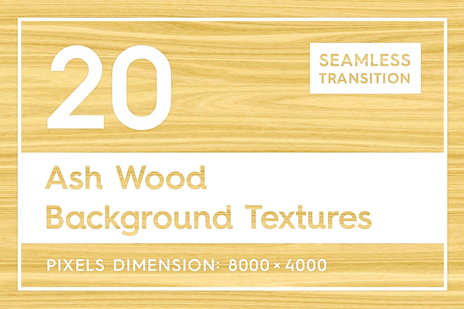 20 Ash Wood Background Textures