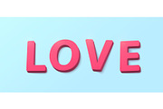 Word Love with 3d effect plastic pink red letters. Happy valentines day greeting