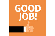 Good job motivation poster with hand