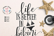 Life is better in Bikini Cut File