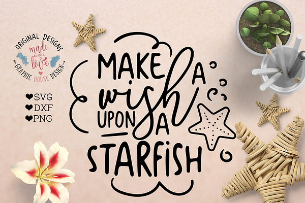 Make a Wish Upon a Starfish Cut File