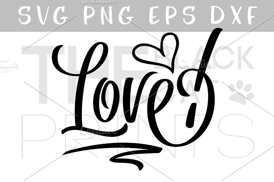 Love SVG DXF PNG EPS