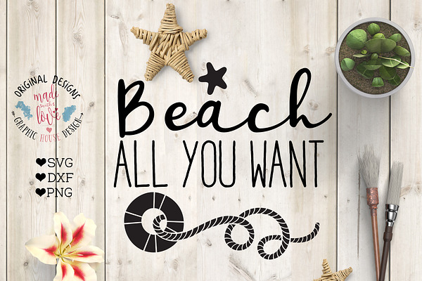 Beach All You Want Cutting File