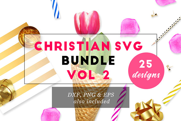 Christian SVG Bundle VOL 2 DXF PNG