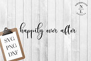 Happily Ever After SVG PNG DXF
