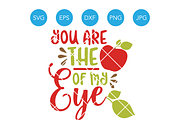 You are the Apple of my Eye SVG