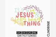 Jesus & Jelly Bean Thing