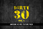 Dirty 30 Vol. 1