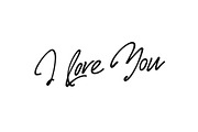 I Love You hand lettering, text handmade calligraphy.