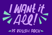 I Want It All! PS Brush Bundle