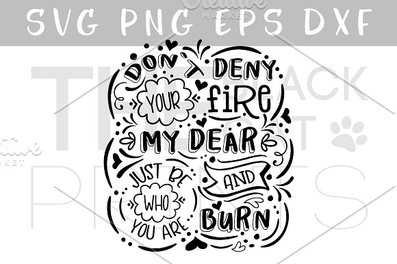 Don't deny your fire SVG DXF PNG EPS in Illustrations - product preview 1