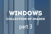 Windows. Collection of image. Part 3