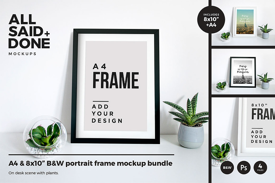A4 & 8x10 B&W frame bundle.