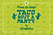 Taco Bout A Party Dingbats