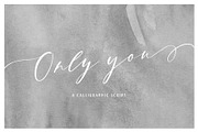 Only You | A Calligraphic Script