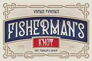 Fisherman's Knot. Font & Graphics