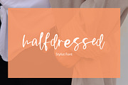 Halfdressed | stylist font