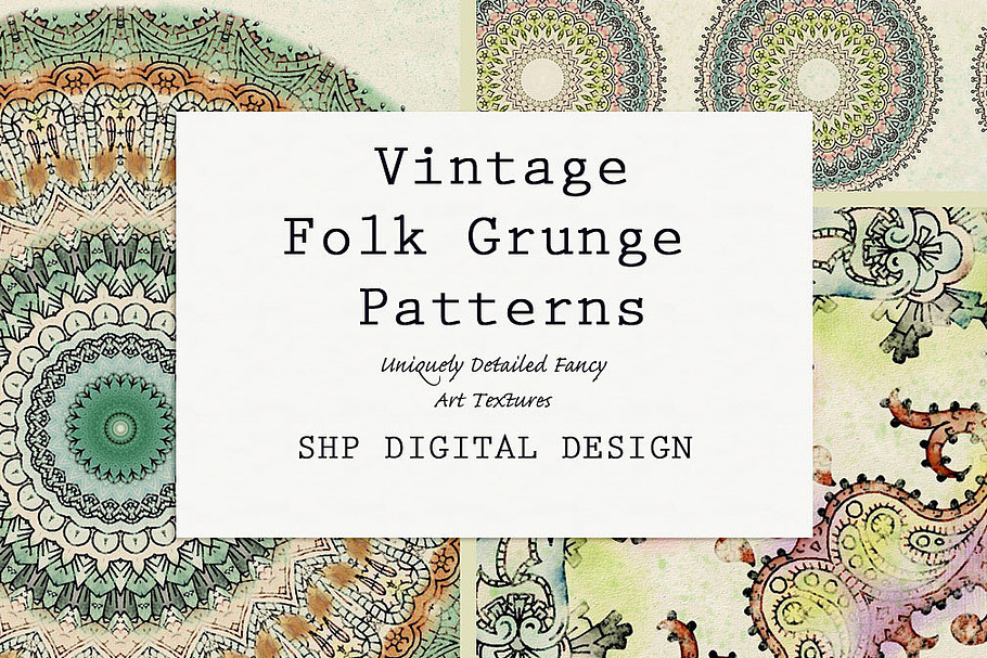 Folk Grunge Patterns:  Vintage 1
