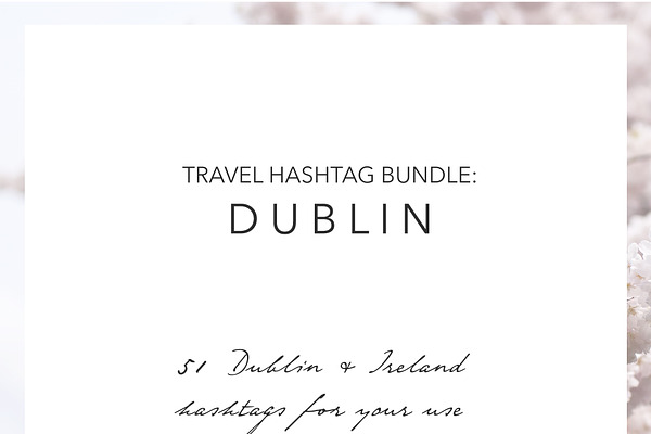 Dublin Ireland Instagram Hashtags