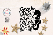Sea you Later Cut File and Printable