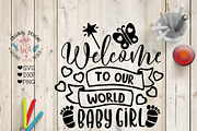 Welcome Baby Girl Cut File