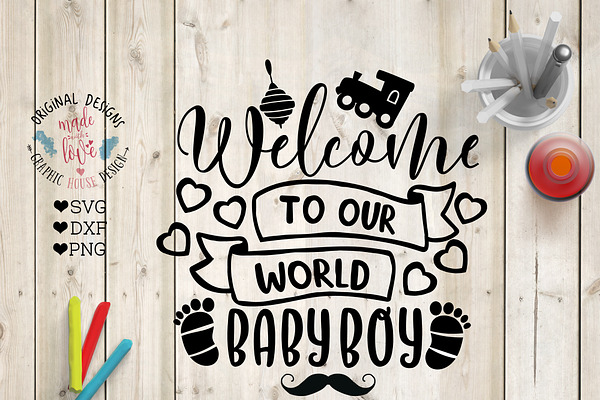 Welcome Baby Boy Cut File