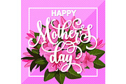 Happy Mother Day greeting card with spring flower