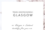 Glasgow Scotland Instagram Hashtags