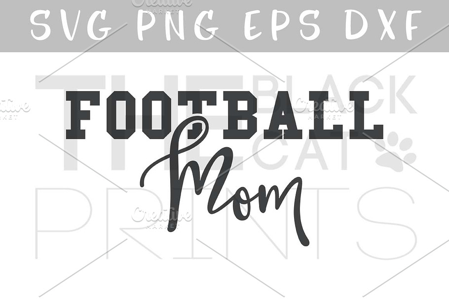 Football Mom SVG DXF PNG EPS