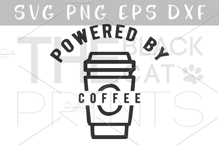 Powered by coffee SVG DXF PNG EPS