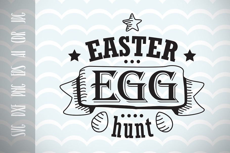 Easter Eggs Hunt SVG Vector File
