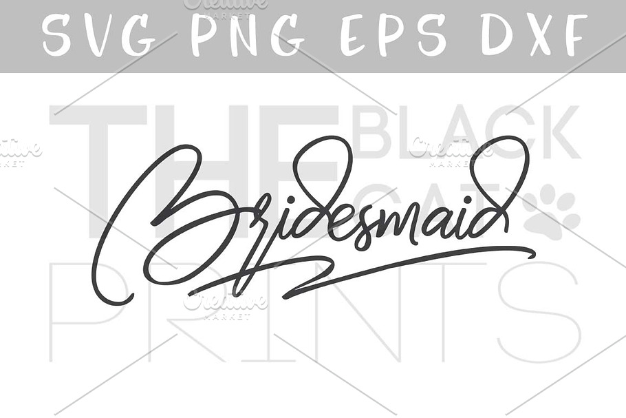 Bridesmaid SVG DXF PNG EPS