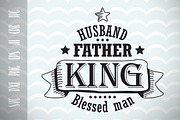 Husband, Father's Day SVG Cut File