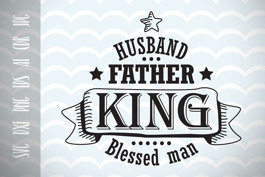 Husband, Father's Day SVG Cut File in Illustrations - product preview 8