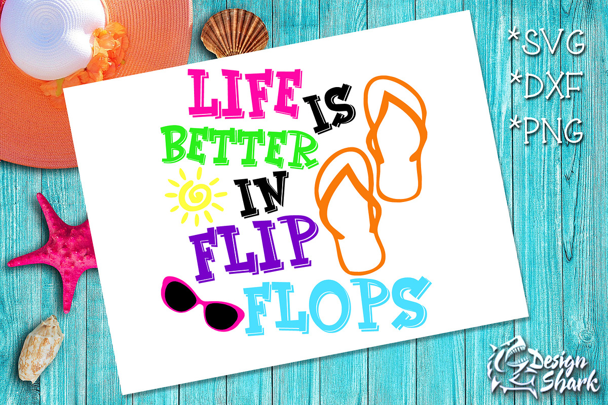 Life is Better in Flip Flops SVG/DXF in Patterns - product preview 8