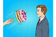 Cake is thrown in face pop art vector illustration