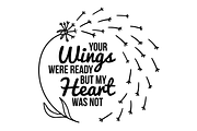 Your wings were ready svg, quote