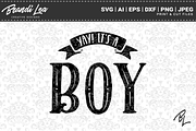 Yay It's a Boy!SVG Cut Files