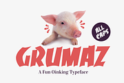 Grumaz - A Free Oinking Display Font
