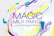 Magic milk paints