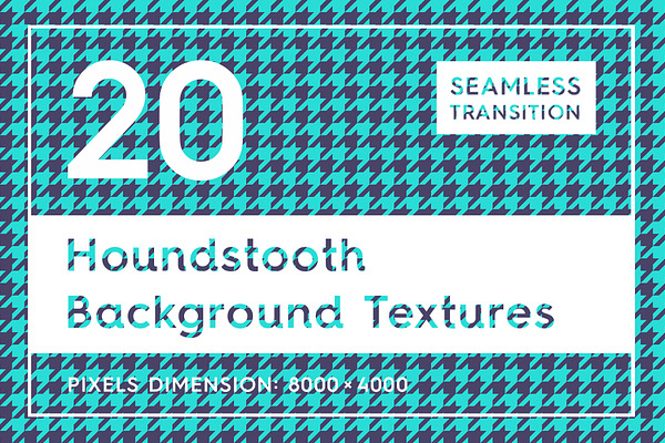 20 Houndstooth Background Textures