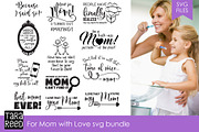 For Mom with Love SVG Bundle