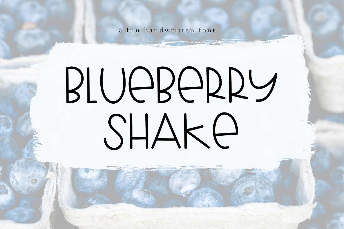 Blueberry Shake - A Fun Font in Display Fonts - product preview 8