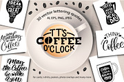 It's Coffee O'clock - lettering set