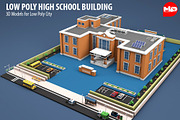 Low Poly High School Building