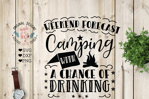 Camping with a Chance of Drinking