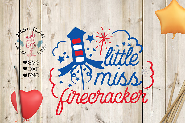 Little Miss Firecracker Cut File